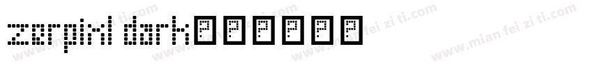 zerpixl dark字体转换